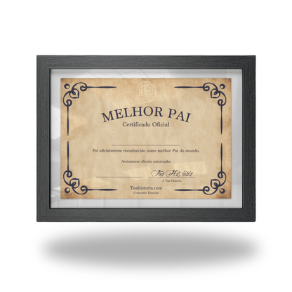 Certificado Melhor Pai - A tua História