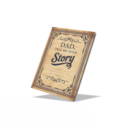 Dad, Tell Me Your Story - Tua História