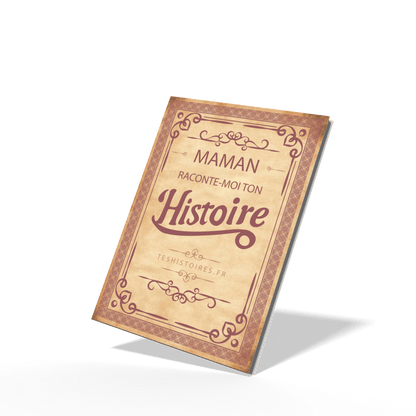 Maman, Raconte - moi ton Histoire - Tua História