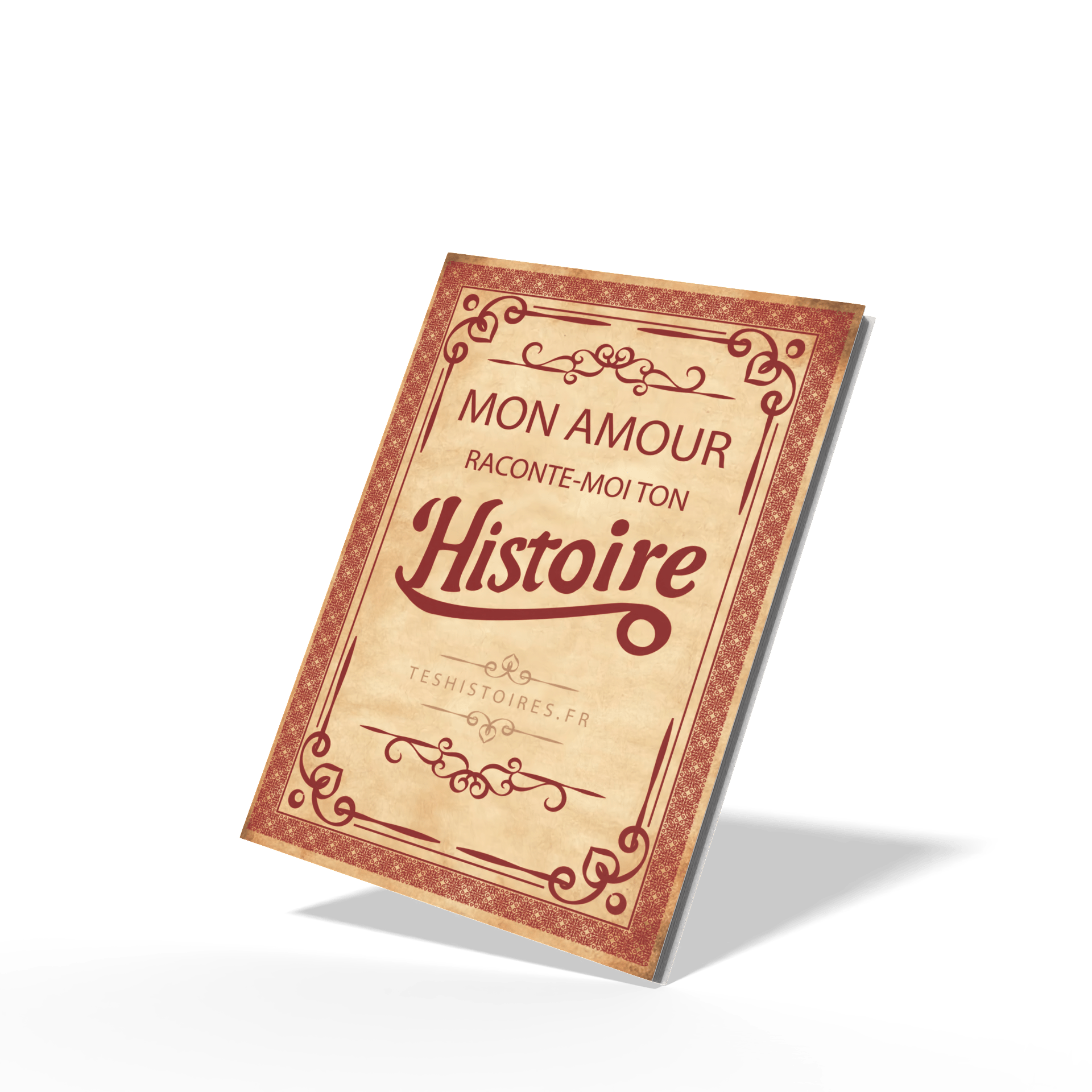 Mon Amour, Raconte - moi ton Histoire - Tua História